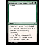 Chatterstorm and Awaken the Woods Thumb Nail
