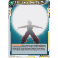 To Save the Earth - Dragon Ball Super TCG - Draft Box 06 - Giant Force Thumb Nail