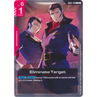Eliminate Target (GD03-110) - GD03 - Steel Requiem Thumb Nail