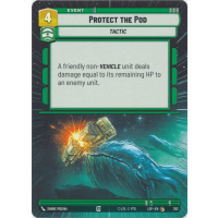 Protect the Pod (Hyperspace) - Legends of the Force: Variants Thumb Nail
