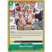 More Pizza!! - OP07 - 500 Years in the Future Thumb Nail