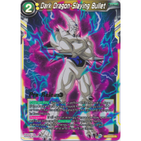 Dark Dragon-Slaying Bullet (Prerelease Promo) - Prerelease Promo Thumb Nail