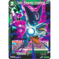 Tobi, Feigned Greeting (Prerelease Promo) - Prerelease Promo Thumb Nail