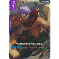 With Iron and Blood (ST05-013) (Alt-Art +) - ST05 - Iron Bloom Thumb Nail