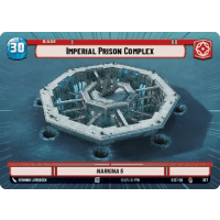 Imperial Prison Complex (Hyperspace) - Secrets of Power: Variants Thumb Nail