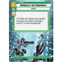 Dismantle the Conspiracy (Hyperspace) - Secrets of Power: Variants Thumb Nail