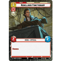 Rebellious Functionary (Hyperspace) - Secrets of Power: Variants Thumb Nail