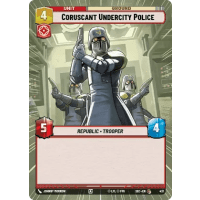 Coruscant Undercity Police (Hyperspace) - Secrets of Power: Variants Thumb Nail