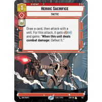 Heroic Sacrifice (Hyperspace) - Spark of Rebellion: Variants Thumb Nail