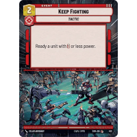 Keep Fighting (Hyperspace) - Spark of Rebellion: Variants Thumb Nail