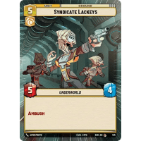 Syndicate Lackeys (Hyperspace) - Spark of Rebellion: Variants Thumb Nail