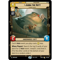 Jabba the Hutt - Cunning Daimyo - Spark of Rebellion Thumb Nail