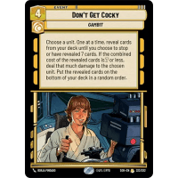 Don't Get Cocky - Spark of Rebellion Thumb Nail