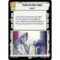 You're My Only Hope - Spark of Rebellion Thumb Nail