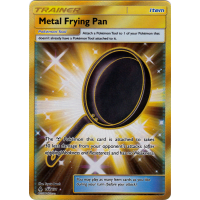 Metal Frying Pan (Secret Rare) - 144/131 - SM Forbidden Light Thumb Nail