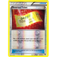 Reserved Ticket - 147/162 (Reverse Foil) - XY BREAKthrough Thumb Nail