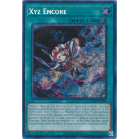 Xyz Encore (Secret Rare) - 25th Anniversary Rarity Collection II Thumb Nail