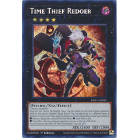 Time Thief Redoer (Secret Rare) - 25th Anniversary Rarity Collection Thumb Nail