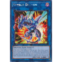 Striker Dragon (Platinum Secret Rare) - 25th Anniversary Rarity Collection Thumb Nail