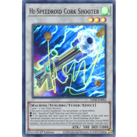 Hi-Speedroid Cork Shooter - Legendary Duelists: Synchro Storm Thumb Nail