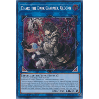Dharc the Dark Charmer, Gloomy (Secret Rare) - Quarter Century Bonanza Thumb Nail