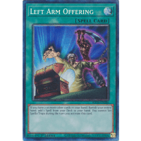 Left Arm Offering (Collector's Rare) - Quarter Century Stampede Thumb Nail