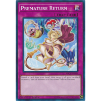 Premature Return - Structure Deck Cyberse Link Thumb Nail