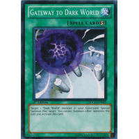 Gateway to Dark World - Structure Deck Gates of the Underworld Thumb Nail
