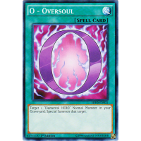 O - Oversoul - Structure Deck Hero Strike Thumb Nail