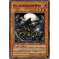 Soul-Absorbing Bone Tower - Structure Deck Zombie Madness Thumb Nail