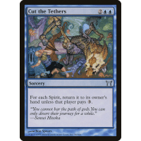 Cut the Tethers - Champions of Kamigawa Thumb Nail