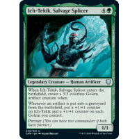 Ich-Tekik, Salvage Splicer - Commander Legends Thumb Nail