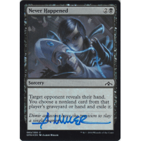 Never Happened FOIL Signed by Aaron Miller - Guilds of Ravnica Thumb Nail