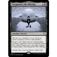 Yawgmoth's Vile Offering - March of the Machine Commander Thumb Nail