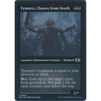 Tymaret, Chosen from Death (Foil-Etched) - March of the Machine: Multiverse Legends Thumb Nail