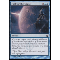 Fuel for the Cause - Mirrodin Besieged Thumb Nail