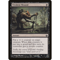 Virulent Wound - Mirrodin Besieged Thumb Nail
