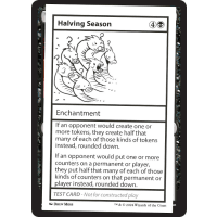 Halving Season - Mystery Booster - Test Prints Thumb Nail
