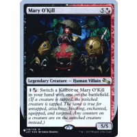 Mary O'Kill - Mystery Booster - The List Thumb Nail