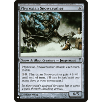 Phyrexian Snowcrusher - Mystery Booster - The List Thumb Nail