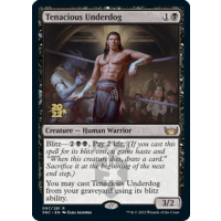 Tenacious Underdog - Prerelease Promo Thumb Nail