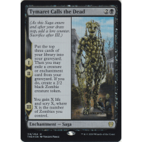 Tymaret Calls the Dead - Prerelease Promo Thumb Nail