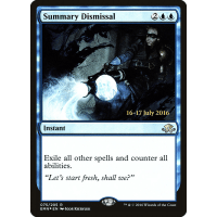 Summary Dismissal - Prerelease Promo Thumb Nail