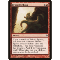 Brood Birthing - Rise of the Eldrazi Thumb Nail