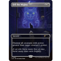 Fell the Mighty - Secret Lair Thumb Nail