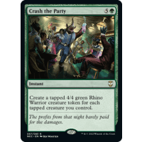 Crash the Party, Streets of New Capenna Commander