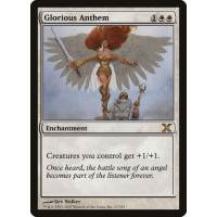 Glorious Anthem - Tenth Edition Thumb Nail