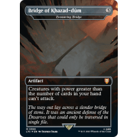 Ensnaring Bridge (Bridge of Khazad-dum) [Surge Foil] - The Lord of the Rings: Tales of Middle-earth - Commander Variants Thumb Nail
