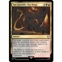 Too Greedily, Too Deep - The Lord of the Rings: Tales of Middle-earth - Commander Thumb Nail