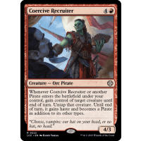 Coercive Recruiter - The Lost Caverns of Ixalan: Commander Thumb Nail